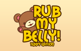 Rub My Belly - Teddy! In this game rub the belly of this cute teddy bear! Play with  friends